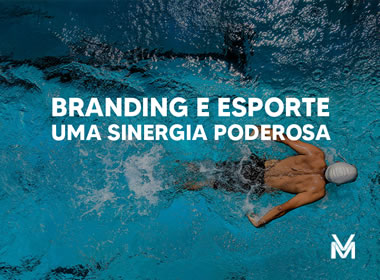 Branding e Esporte: Uma Sinergia Poderosa